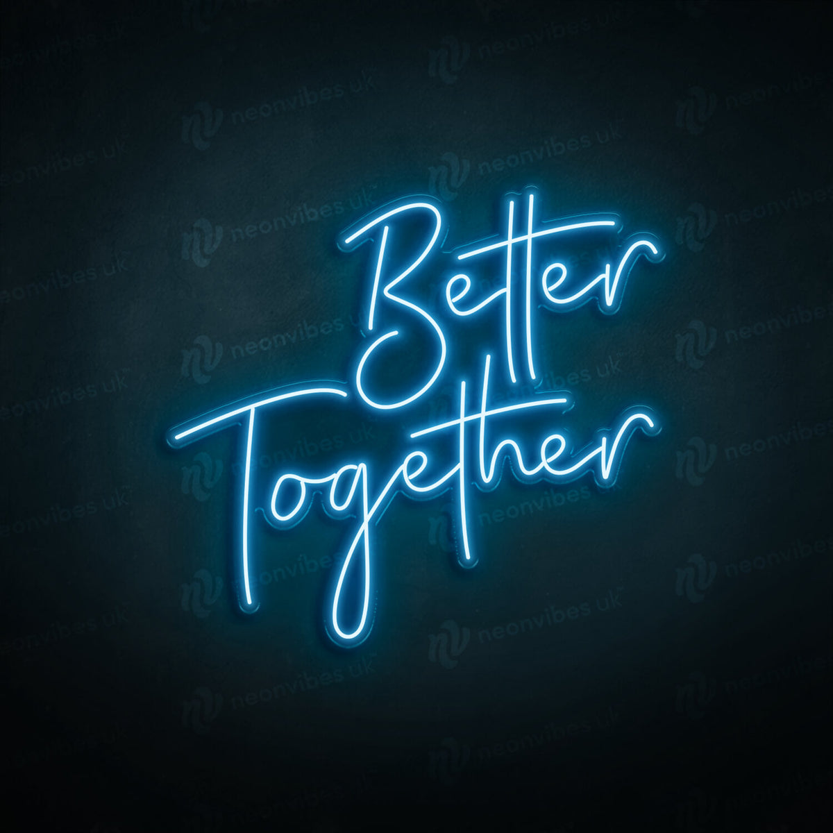 Better together neon sign
