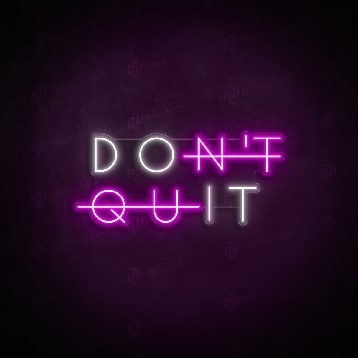 Don't Quit neon sign