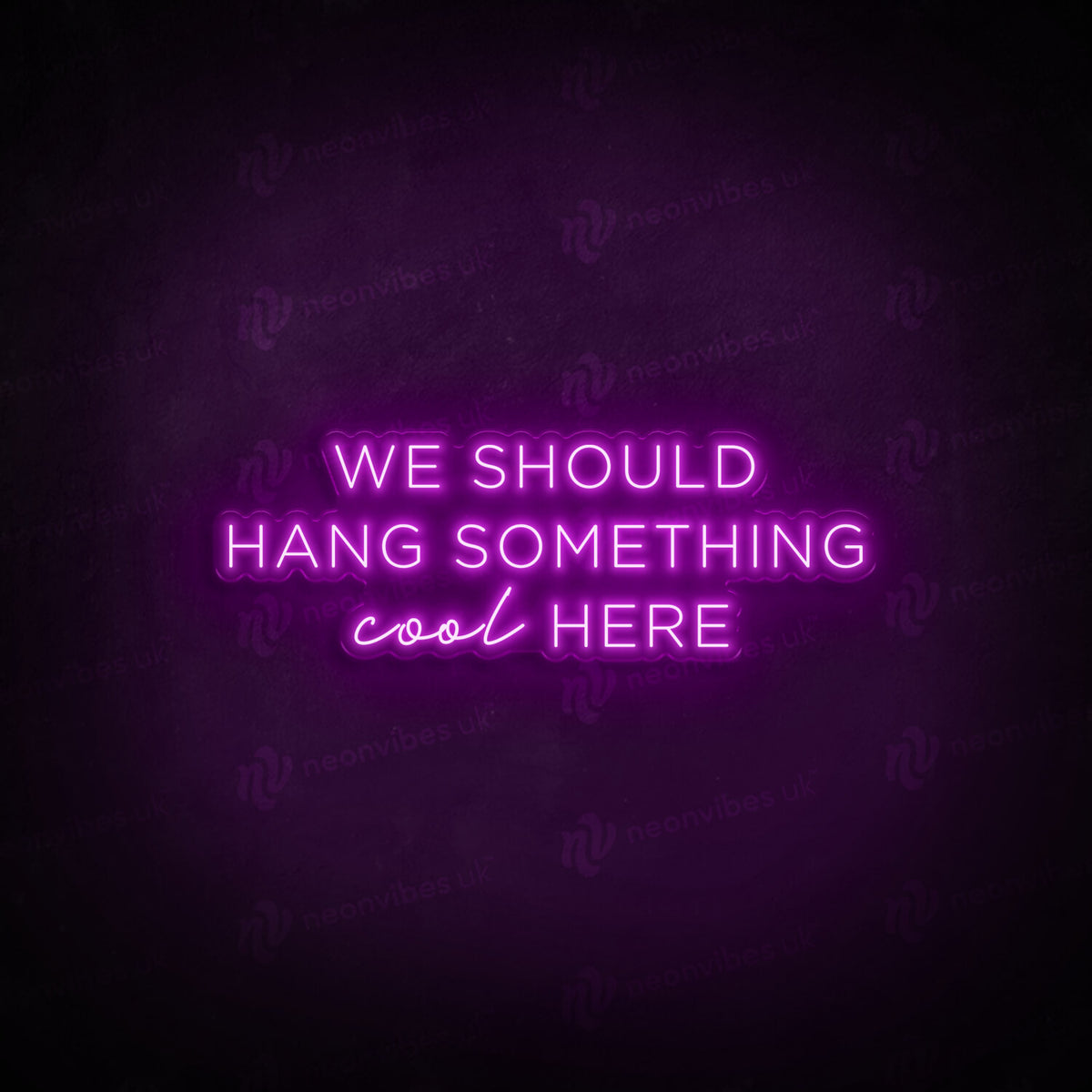 We should hang something cool here neon sign