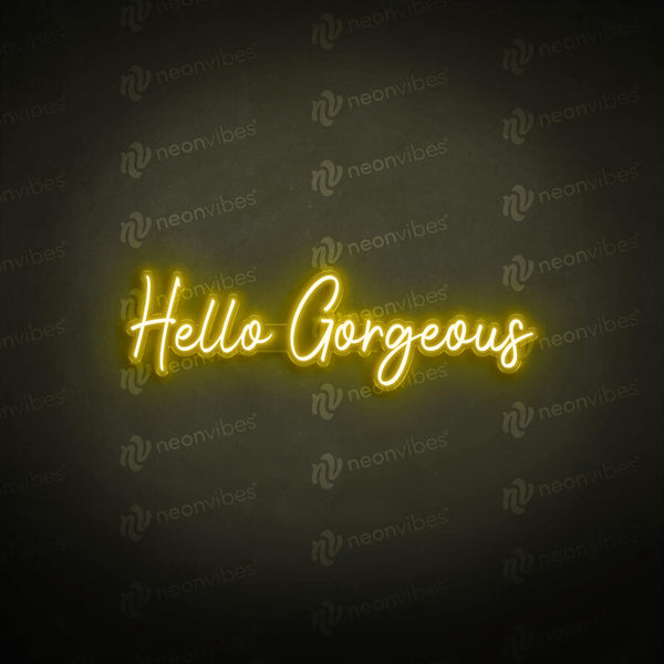 Hello Gorgeous neon sign - V4 - Neon Vibes® neon signs
