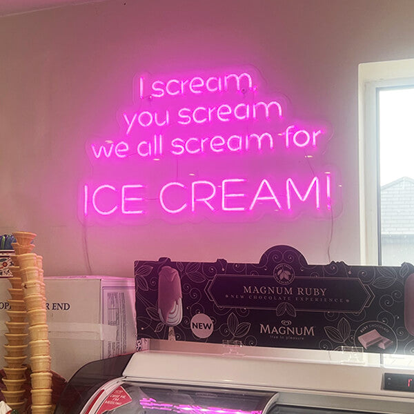 I Scream You Scream neon sign