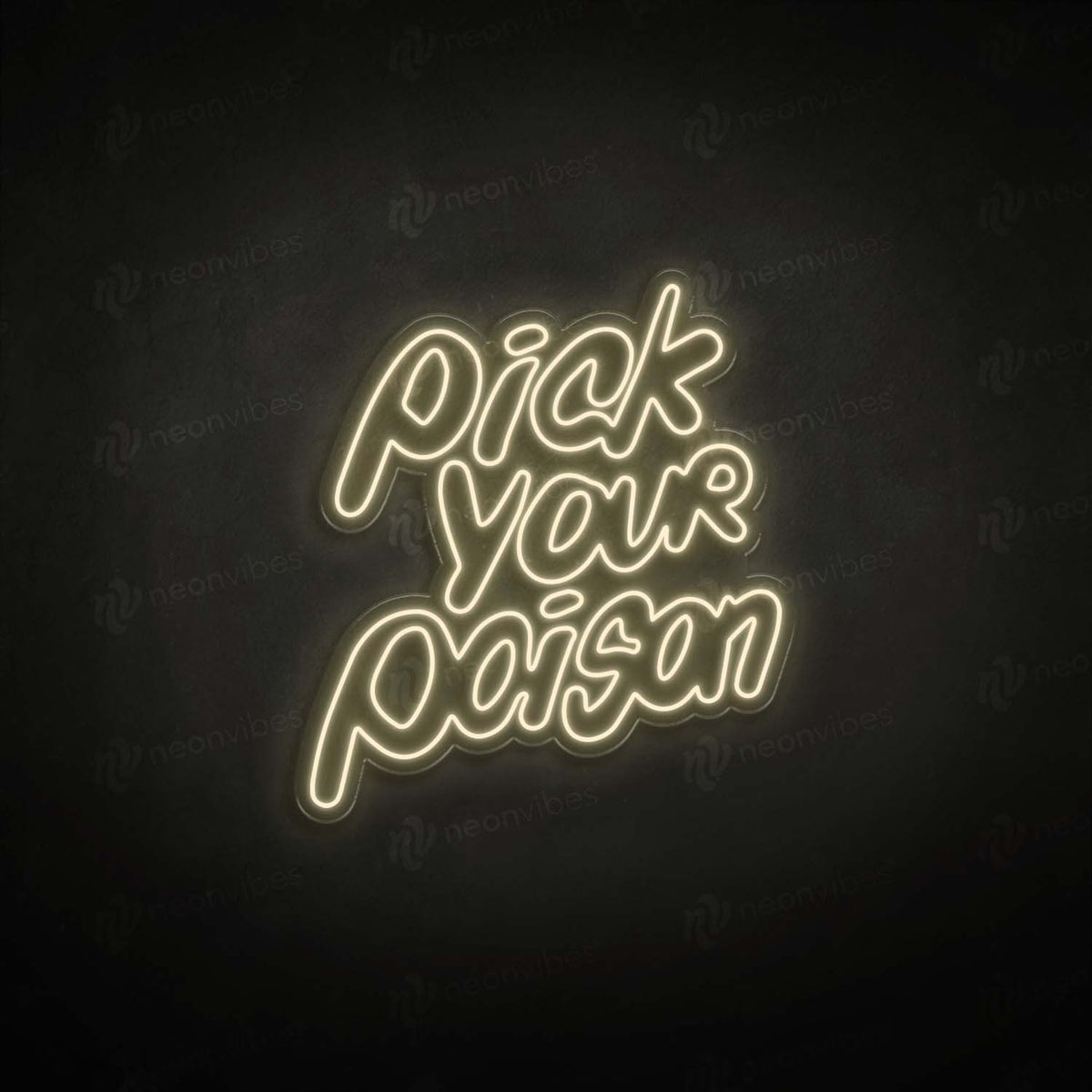 Pick Your Poison Bubble neon sign