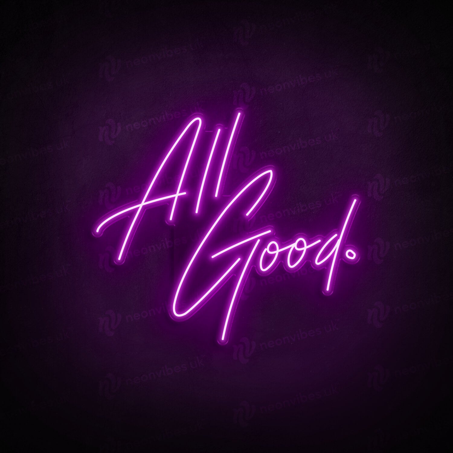 All good neon sign