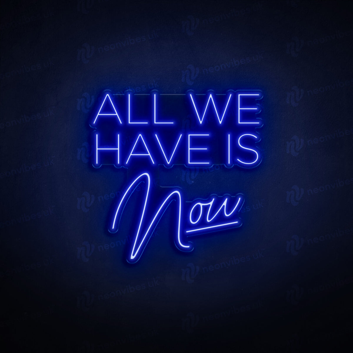All we have neon sign