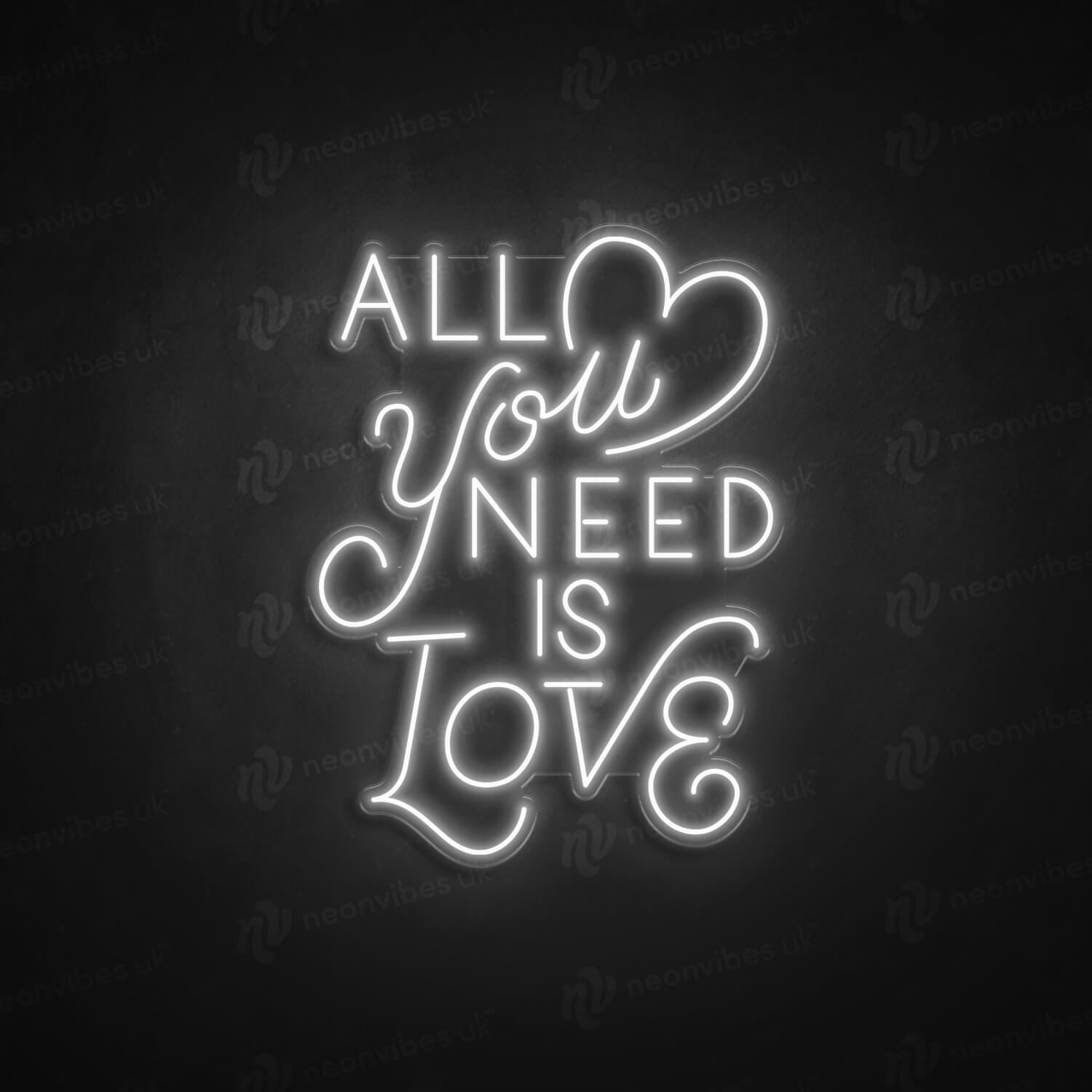 All you need is love neon sign