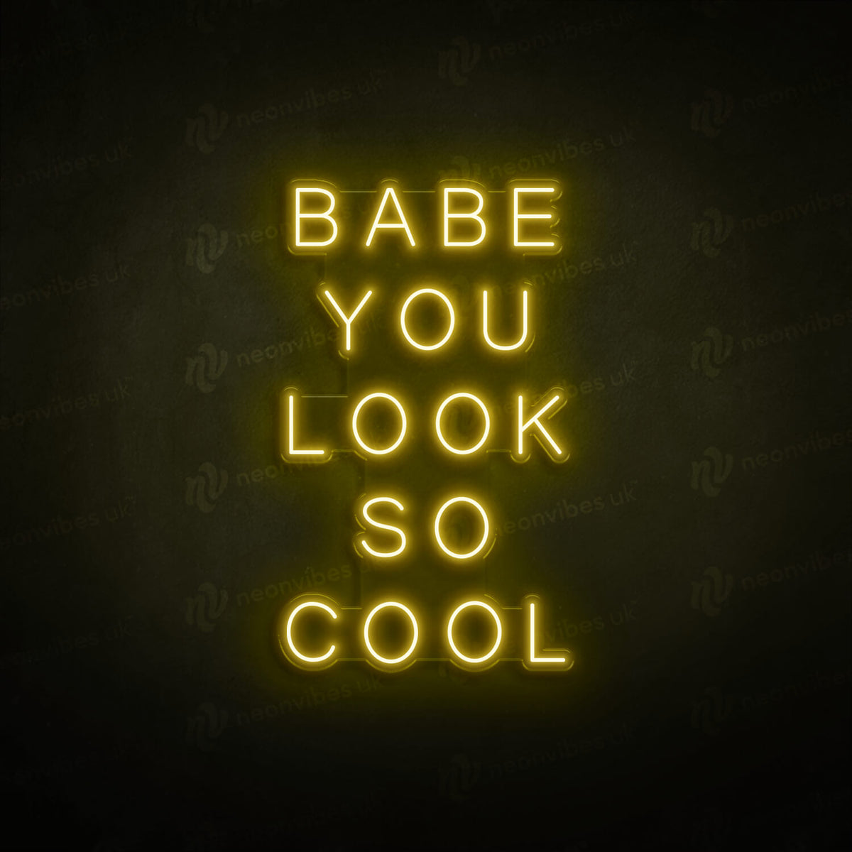 Babe you look so cool neon sign