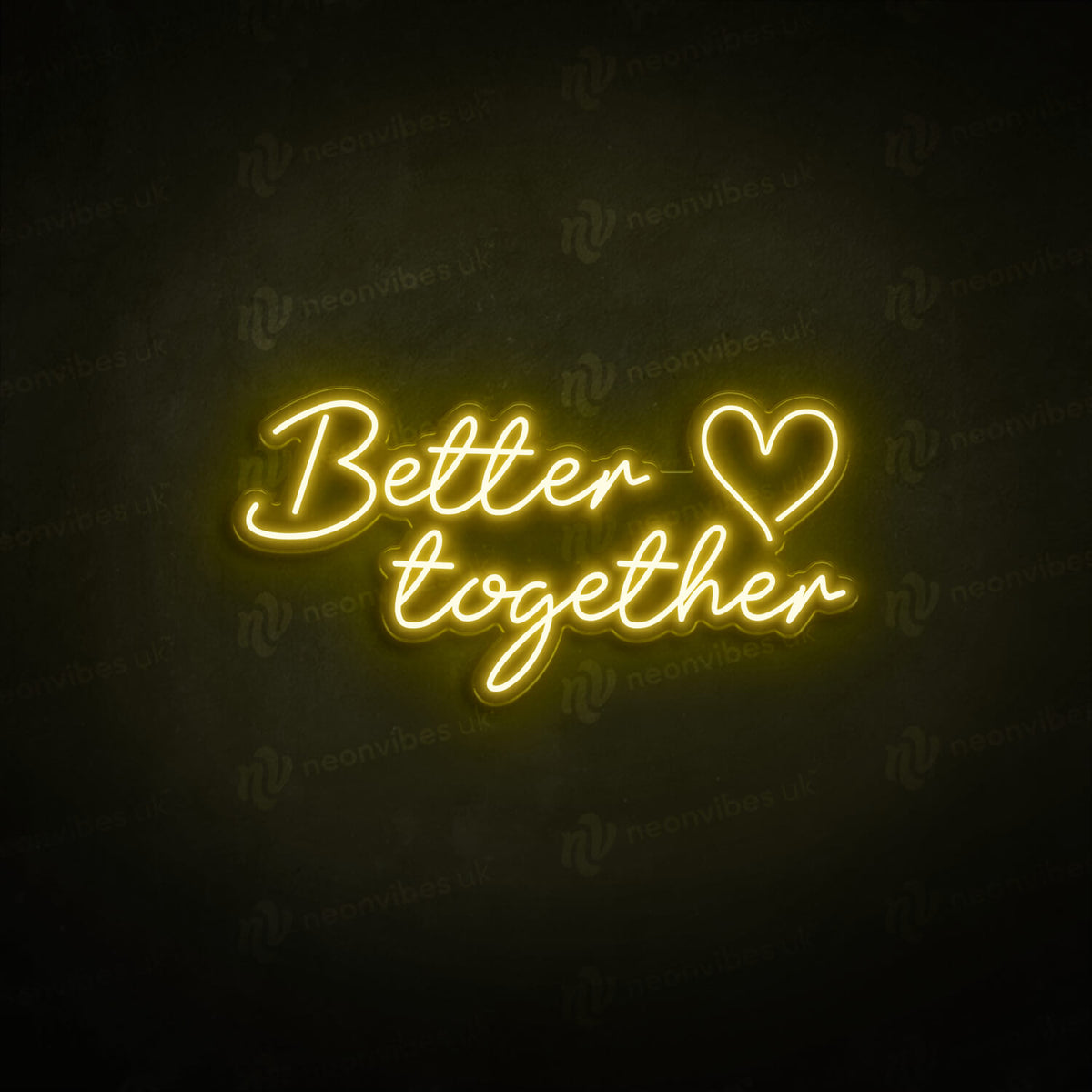 Better together neon sign