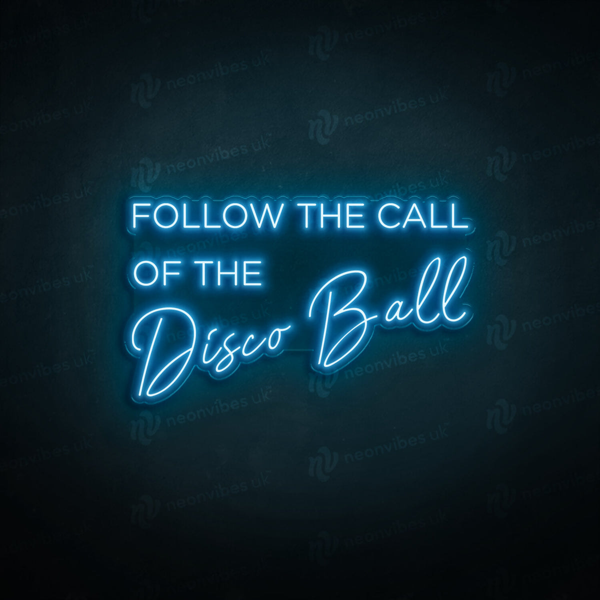 Follow the call of the disco ball neon sign
