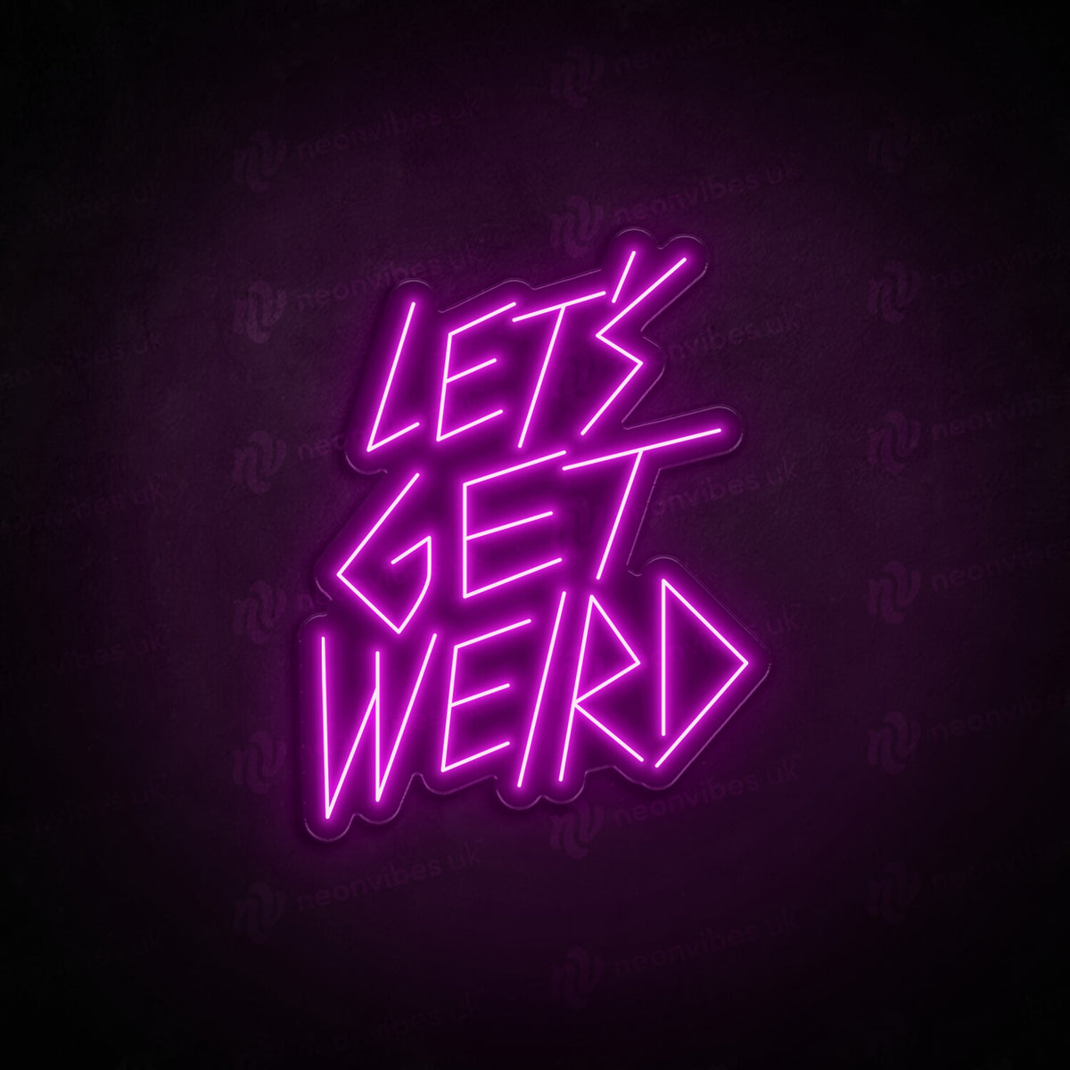 Let&#39;s Get Weird neon sign