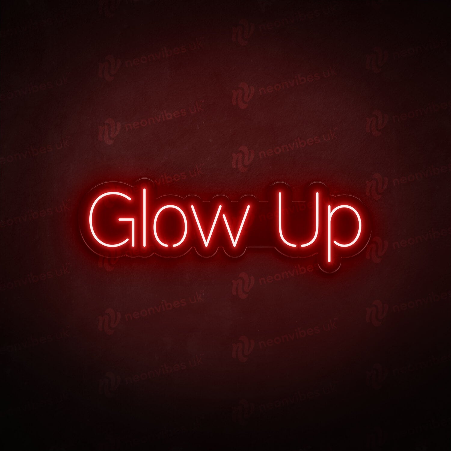 Glow Up neon sign