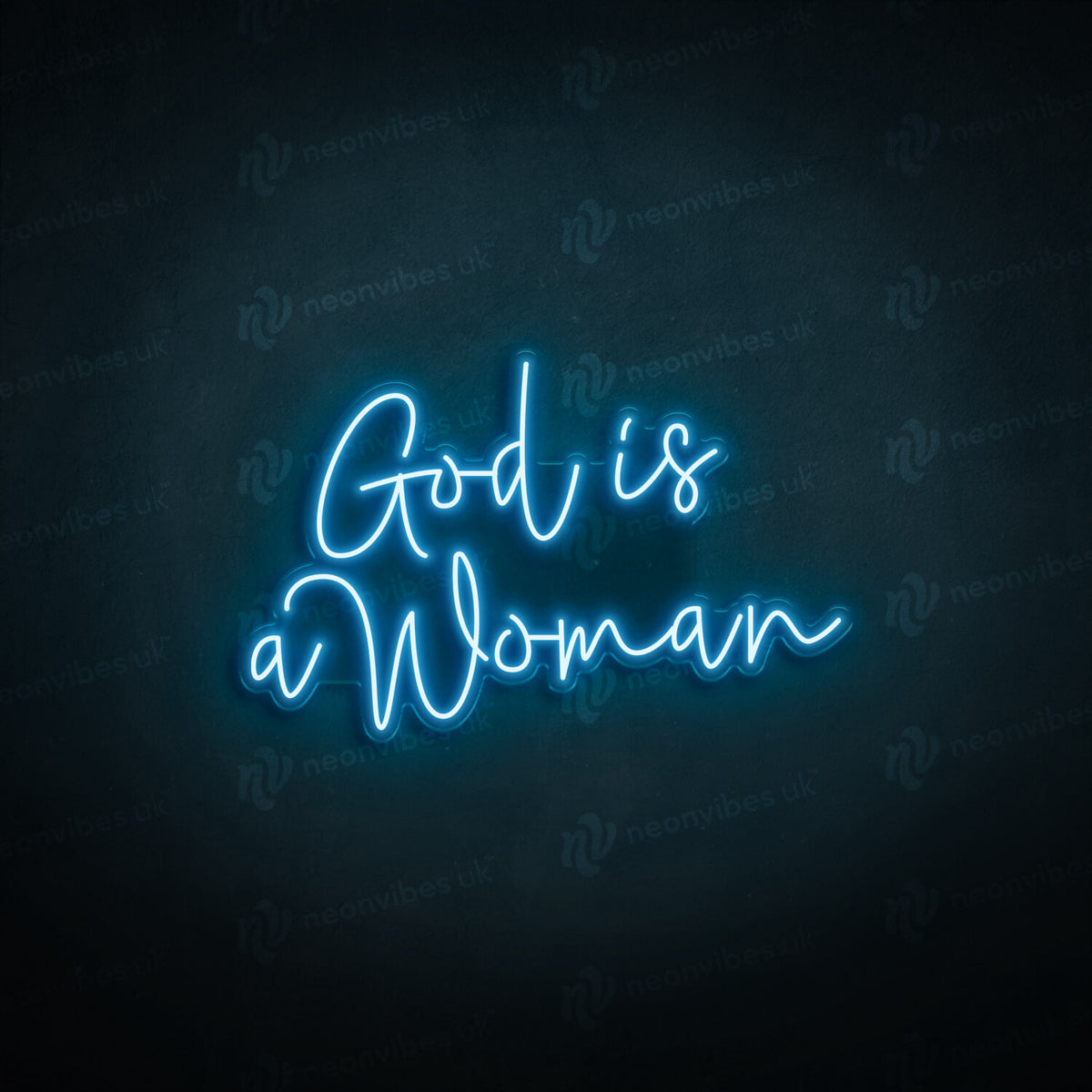 God is a woman neon sign