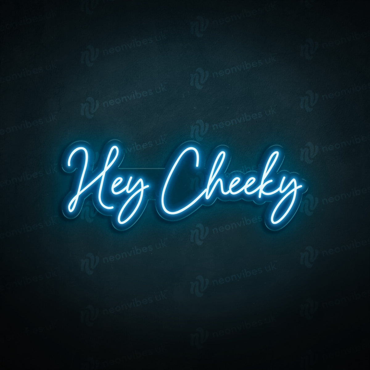 Hey Cheeky neon sign