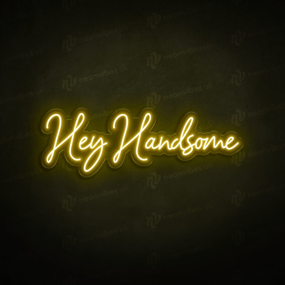 Hey Handsome neon sign