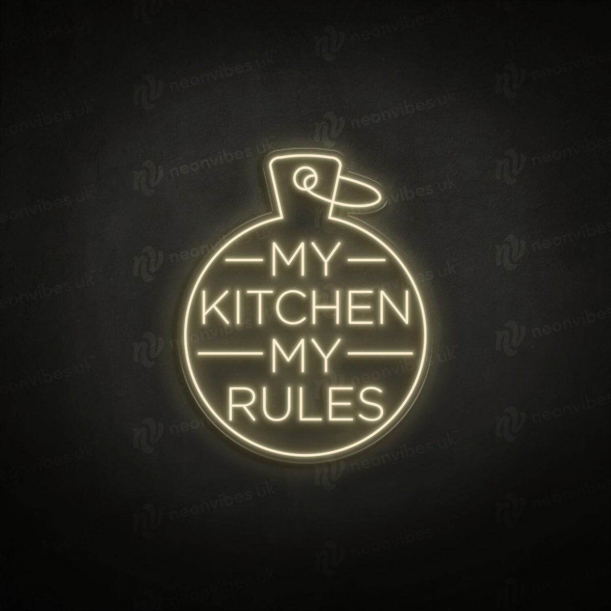 My Kitchen My Rules neon sign