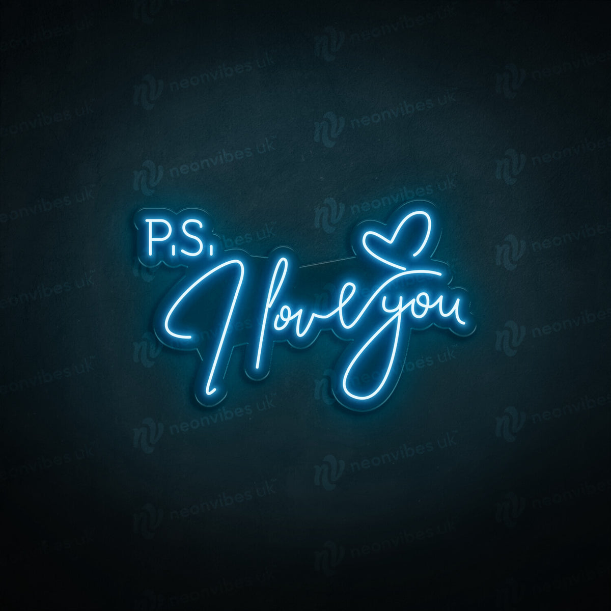 PS I Love you neon sign