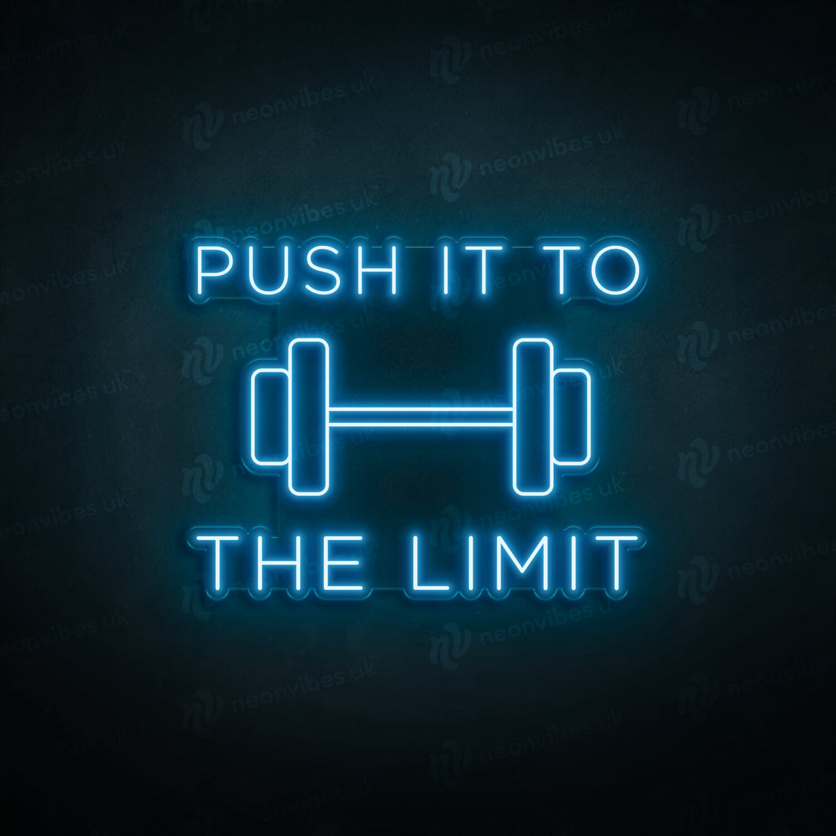 Push It To The Limit neon sign