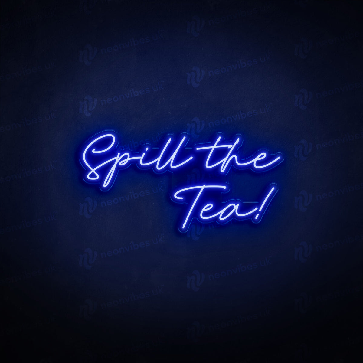 Spill The Tea neon sign