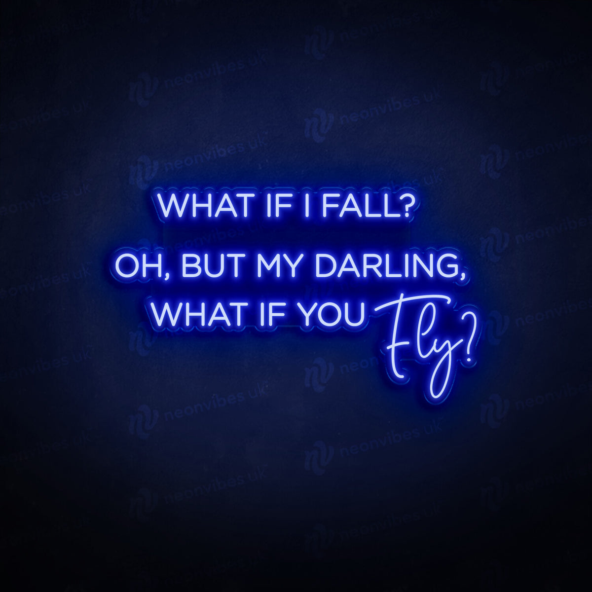 what if i fall neon sign
